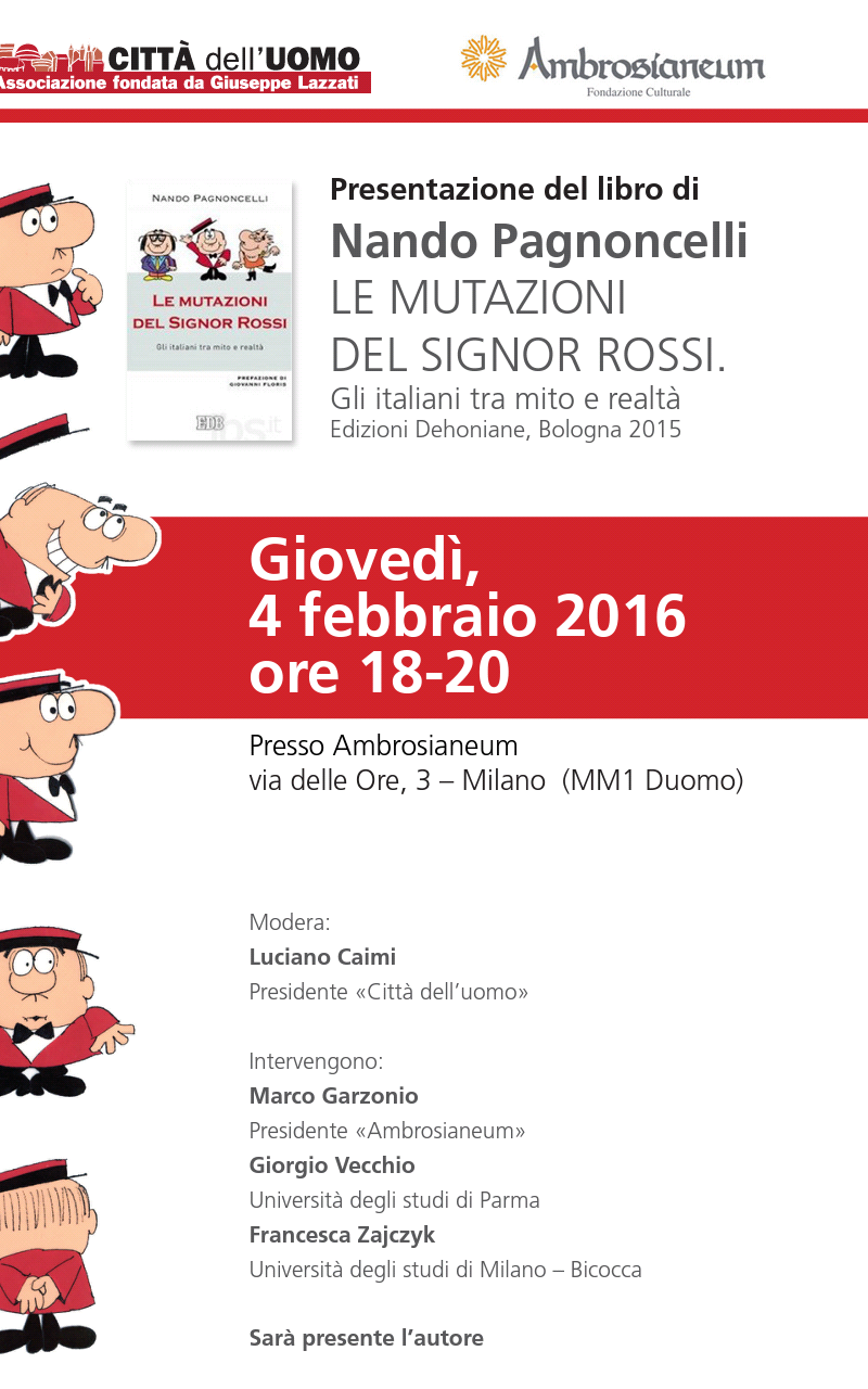 Le mutazioni del signor Rossi. Gli Italiani tra mito e realtà