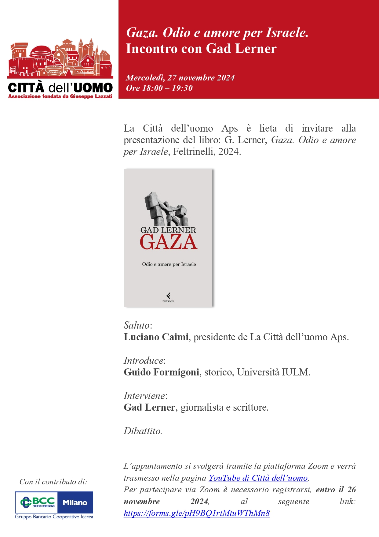Gaza. Odio e amore per Israele. Incontro con Gad Lerner