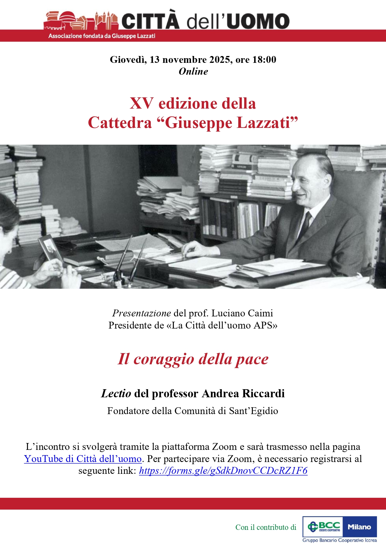XV Cattedra “Giuseppe Lazzati” – Il coraggio della pace – Andrea Riccardi 