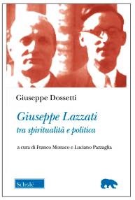 In Università Cattolica la presentazione del volume «Giuseppe Lazzati tra spiritualità e politica»